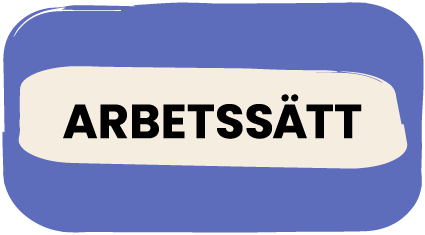 Arbetssätt